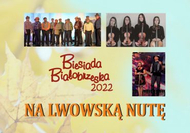 Zapraszamy na Biesiadę Białobrzeską 2022